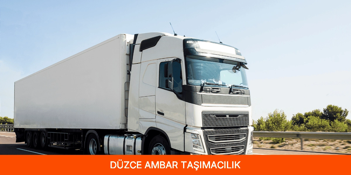 Düzce Ambar Taşımacılık